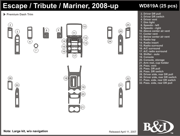 Ford Escape 08-up Dash Kit by B&I
